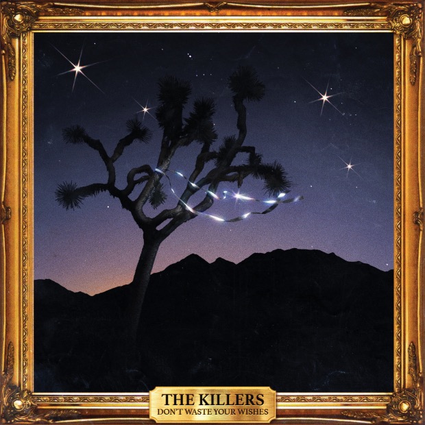 x mAS 12 16 the killers dont waste your wishes