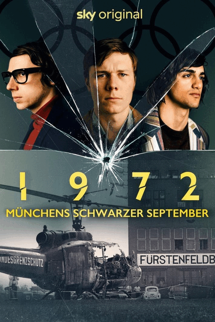 Schwarzer September / Munich Games - Olympia´72 & beyond 