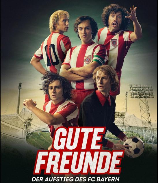 Gute Freunde - FC Bayern-Retro auf RTL(+)